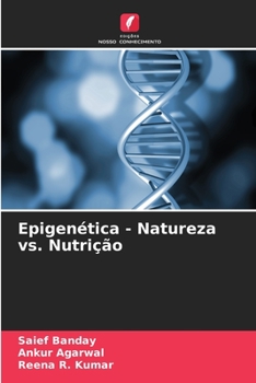 Paperback Epigenética - Natureza vs. Nutrição [Portuguese] Book