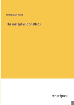 Paperback The metaphysic of ethics Book