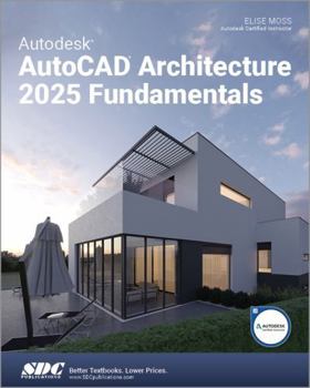 Paperback Autodesk AutoCAD Architecture 2025 Fundamentals Book