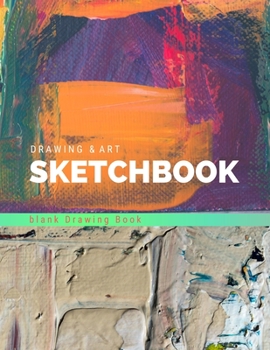 Paperback Drawing & Art: Sketchbook / Blank Multi-Purpose Journal For Sketching, Drawing and Doodling - Large 8.5" x 11"/ 110 Pages: Large Pers Book