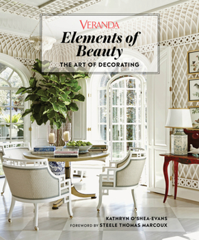 Hardcover Veranda Elements of Beauty: The Art of Decorating Book