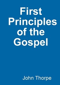 Paperback First Principles of the Gospel Book