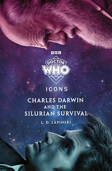 Paperback Doctor Who Charles Darwin and the Silurian Survival (DOCTOR WHO ICONS SC) Book