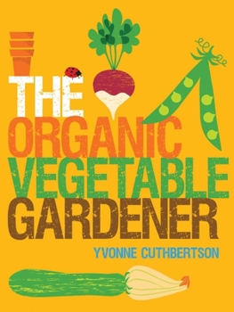 Paperback The Organic Vegetable Gardener Book