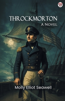 Throckmorton A Novel