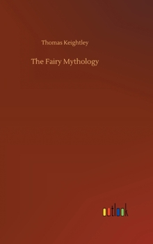 Hardcover The Fairy Mythology Book