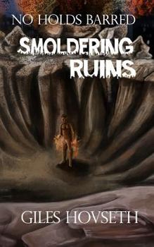 Paperback Smoldering Ruins Book