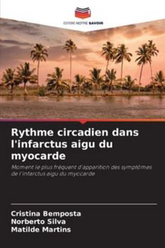Paperback Rythme circadien dans l'infarctus aigu du myocarde [French] Book