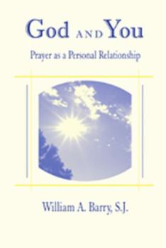 Paperback God and You: Prayer as a Personal Relationship Book
