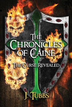 Paperback The Chronicles of Caine: The Curse Revealed Book