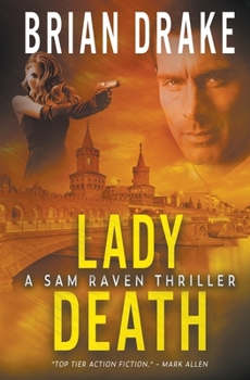 Lady Death: A Sam Raven Thriller - Book #3 of the Sam Raven