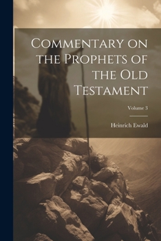 Paperback Commentary on the Prophets of the Old Testament; Volume 3 Book