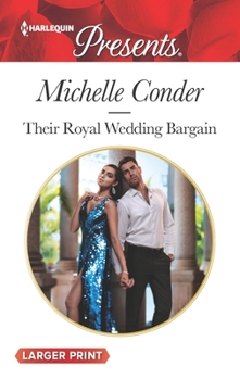 Their Royal Wedding Bargain - Book #2 of the Santara's Royal Family