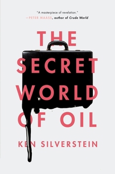 Paperback The Secret World of Oil Book