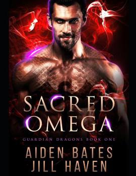 Sacred Omega - Book #1 of the Guardian Dragons