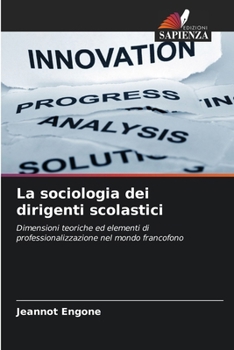 Paperback La sociologia dei dirigenti scolastici [Italian] Book