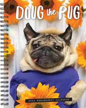 Calendar Doug the Pug 2024 6.5 X 8.5 Engagement Calendar Book