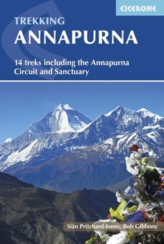 Paperback Trekking Annapurna: 14 Treks Including the Annapurna Circuit and Sanctuary Book