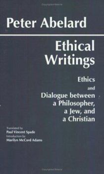 Paperback Abelard: Ethical Writings Book
