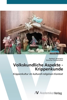 Paperback Volkskundliche Aspekte - Krippenkunde [German] Book