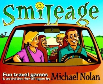 Paperback Smileage: Fun Travel Games and Activities for All Ages Book