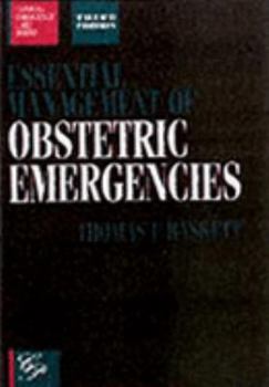 Paperback Essential Management of Obstetric Emergencies (Clinical Emergency Care) Book