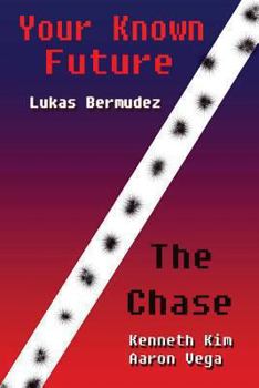 Paperback Your Known Future & The Chase Book