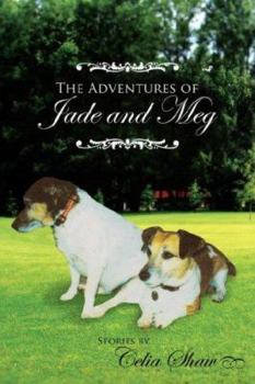 Paperback The Adventures of Jade and Meg Book