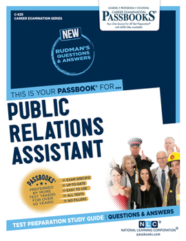 Paperback Public Relations Assistant (C-635): Passbooks Study Guide Volume 635 Book
