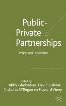 Hardcover Private-Public Partnerships: Policy and Experience Book