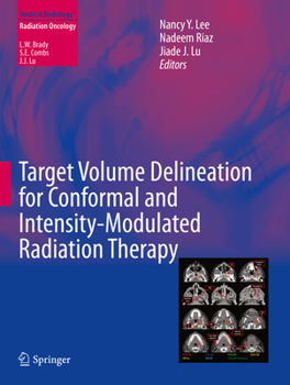 Paperback Target Volume Delineation for Conformal and Intensity-Modulated Radiation Therapy Book