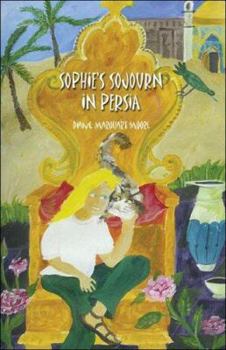 Paperback Sophie's Sojourn in Persia Book