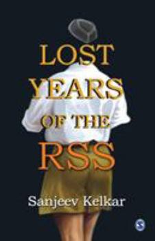 Paperback Lost Years of the RSS Book