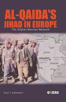 Paperback Al-Qaida's Jihad in Europe: The Afghan-Bosnian Network Book