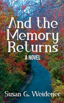 Paperback And the Memory Returns Book
