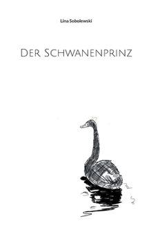 Paperback Der Schwanenprinz [German] Book