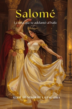 Paperback La niña que se adelantó al baile [Spanish] Book