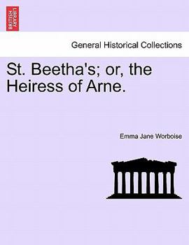 Paperback St. Beetha's; or, the Heiress of Arne. Book