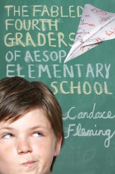 Hardcover The Fabled Fourth Graders of Aesop Elementary School Book