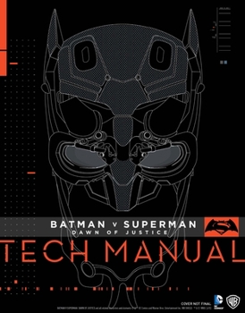Hardcover Batman V Superman: Dawn of Justice Tech Manual Book