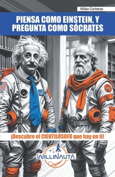 Paperback Piensa Como Einstein, Y Pregunta Como Sócrates [Spanish] Book
