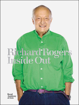 Hardcover Richard Rogers: Inside Out Book