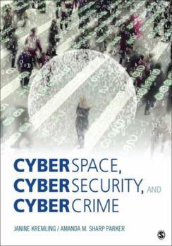 Paperback Cyberspace, Cybersecurity, and Cybercrime Book