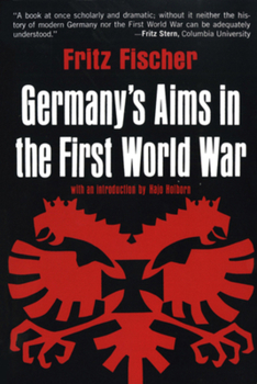 Paperback Germany's Aims in the First World War Book