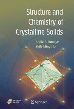 Hardcover Structure and Chemistry of Crystalline Solids Book