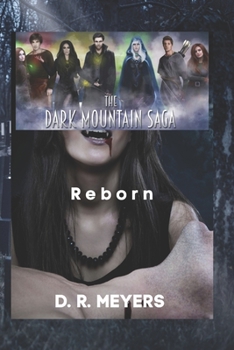 Paperback The Dark Mountain Saga: Reborn Book