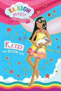 Paperback Rainbow Magic Pet Fairies Book #1: Katie the Kitten Fairy Book
