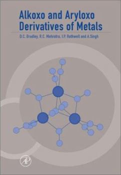 Hardcover Alkoxo and Aryloxo Derivatives of Metals Book