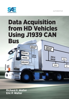 Paperback Data Acquisition from HD Vehicles Using J1939 CAN Bus Book
