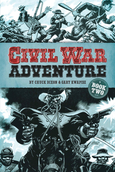 Paperback Civil War Adventure, Book Two Book